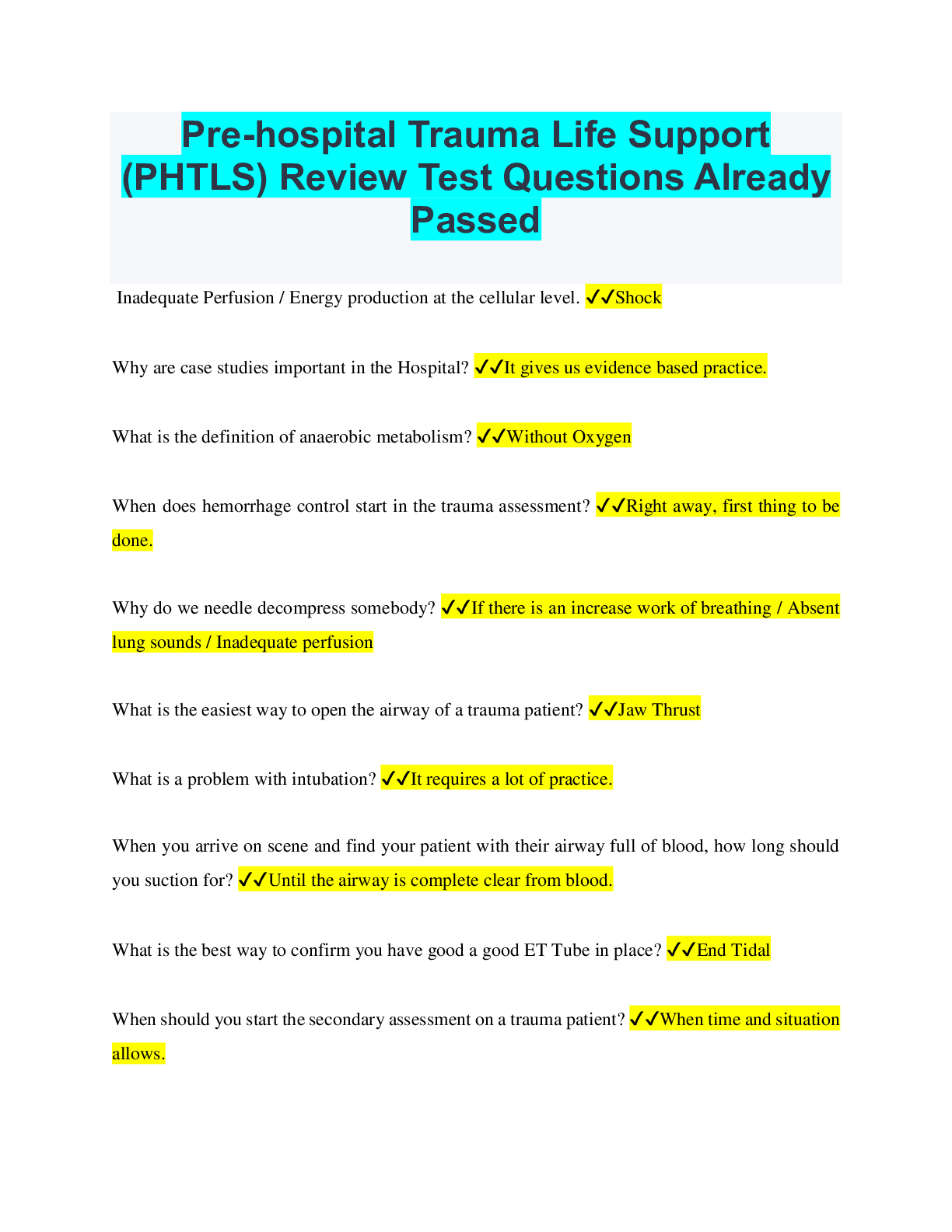 Prehospital Trauma Life Support ( PHTLS ) Review Test.